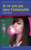 Je ne suis pas Soeur Emmanuelle&nbsp;-&nbsp;Carine Tardieu