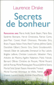 Secrets de bonheur : 40 personnalités se confient&nbsp;-&nbsp;Laurence Drake