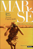 Teresa l'après-midi&nbsp;-&nbsp;Juan Marsé