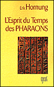 L'esprit du temps des pharaons&nbsp;-&nbsp;E. Hornung