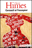 Cercueil et fossoyeur&nbsp;-&nbsp;Chester Himes