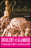 Rebelles&nbsp;-&nbsp;Anna Godbersen