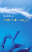 L'enfant des nuages&nbsp;-&nbsp;Valérie Gans