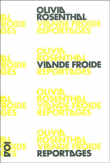 Viande froide&nbsp;-&nbsp;Olivia Rosenthal