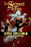 Territoires interdits, T4&nbsp;-&nbsp;Serge Brussolo