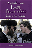 Isra�l, l'autre conflit