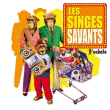 Les Singes Savants&nbsp;-&nbsp;J'achète