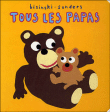 Tous les papas&nbsp;-&nbsp;Pierrick Bisinski, Alex Sanders