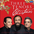 José Carreras, Placido Domingo, Luciano Pavarotti&nbsp;-&nbsp;Les 3 ténors chantent Noël
