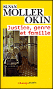 Justice, genre et famille&nbsp;-&nbsp;S. Moller Okin