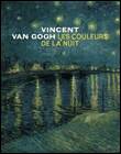 Van Gogh, les couleurs de la nuit&nbsp;-&nbsp;Collectif