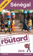 Guide du routard Sénégal - Gambie&nbsp;-&nbsp;Collectif