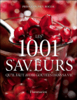 Les 1001 saveurs qu'il faut avoir goûtés dans sa vie&nbsp;-&nbsp;Frances  Case