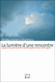 Lumi�re d'une rencontre