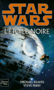 L'étoile noire&nbsp;-&nbsp;Michael Reaves, Sabine Perry