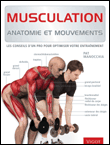 Musculation : anatomie du mouvement