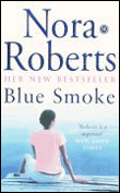 Blue smoke&nbsp;-&nbsp;Nora Roberts