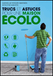 Trucs et astuces pour une maison �colo