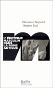 L'érotisme masculin à Rome&nbsp;-&nbsp;Florence Dupont