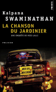 La chanson du jardinier&nbsp;-&nbsp;Kalpana Swaminathan