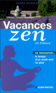 Vacances zen&nbsp;-&nbsp;A. Rogelet