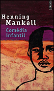 Comédia infantil&nbsp;-&nbsp;Henning Mankell