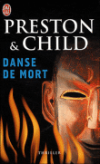 Danse de mort&nbsp;-&nbsp;Douglas Preston, Lincoln Child
