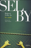 Le saule&nbsp;-&nbsp;Hubert Selby Jr