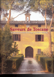 Toscane, un voyage culinaire&nbsp;-&nbsp;Collectif