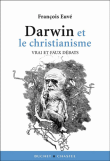 Darwin et le christianisme&nbsp;-&nbsp;François Euvé