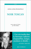 Noir toscan&nbsp;-&nbsp;Anna Louisa Pignatelli