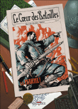 Le coeur des batailles, T1&nbsp;-&nbsp;Jean-David Morvan, Igor Kordey