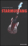 Starmustang&nbsp;-&nbsp;Christophe Sirkis