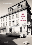 Les quais de Chicago&nbsp;-&nbsp;Stuart Dybek