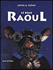 Le beau Raoul&nbsp;-&nbsp;John Alfred Rowe