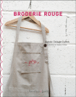 Broderie rouge&nbsp;-&nbsp;Agnès Delage-Calvet