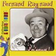 Fernand Raynaud&nbsp;-&nbsp;J' m'amuse
