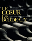 Le coeur de Bordeaux : crus classés de Graves&nbsp;-&nbsp;James Lawther