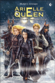 Arielle Queen, T2&nbsp;-&nbsp;Michel .J. Lévesque