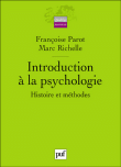 Introduction à la psychologie&nbsp;-&nbsp;Françoise Parot, Marc Richelle