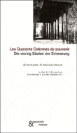 Les quarante colonnes du souvenir&nbsp;-&nbsp;Anne-Marie Schwarzenbach