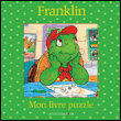 Mon livre puzzle&nbsp;-&nbsp;Paulette Bourgeois, Brenda Clark