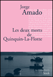Les deux morts de Quinquin la flotte&nbsp;-&nbsp;Jorge Amado