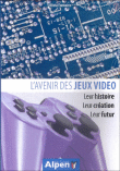 L'avenir des jeux videos&nbsp;-&nbsp;O. Fontaine