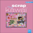 Scrap kawaï&nbsp;-&nbsp;Vanessa Colant, Alain Van Hemelryck