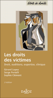 Les droits des victimes&nbsp;-&nbsp;Gérard Lopez, Serge Portelli