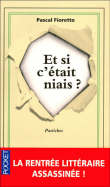 Et si c'etait niais