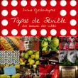 Tapas de Séville&nbsp;-&nbsp;I. Vaupre