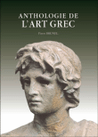 Anthologie de l'art grec&nbsp;-&nbsp;Pierre Brunel