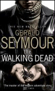 The walking dead&nbsp;-&nbsp;Gerald Seymour